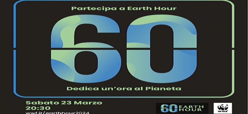    Il 23 marzo 2024 torna Earth Hour – l’ora della Terra 