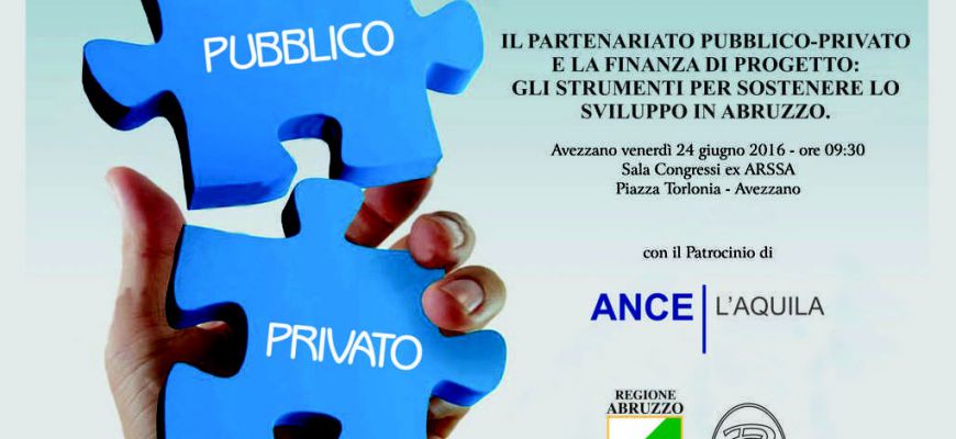 Partenariato Pubblico Privato e Finanza di Progetto, convegno ad Avezzano