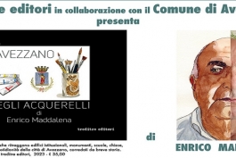 Il 31 luglio, alle 18, la presentazione di Avezzano negli Acquerelli di Enrico Maddalena